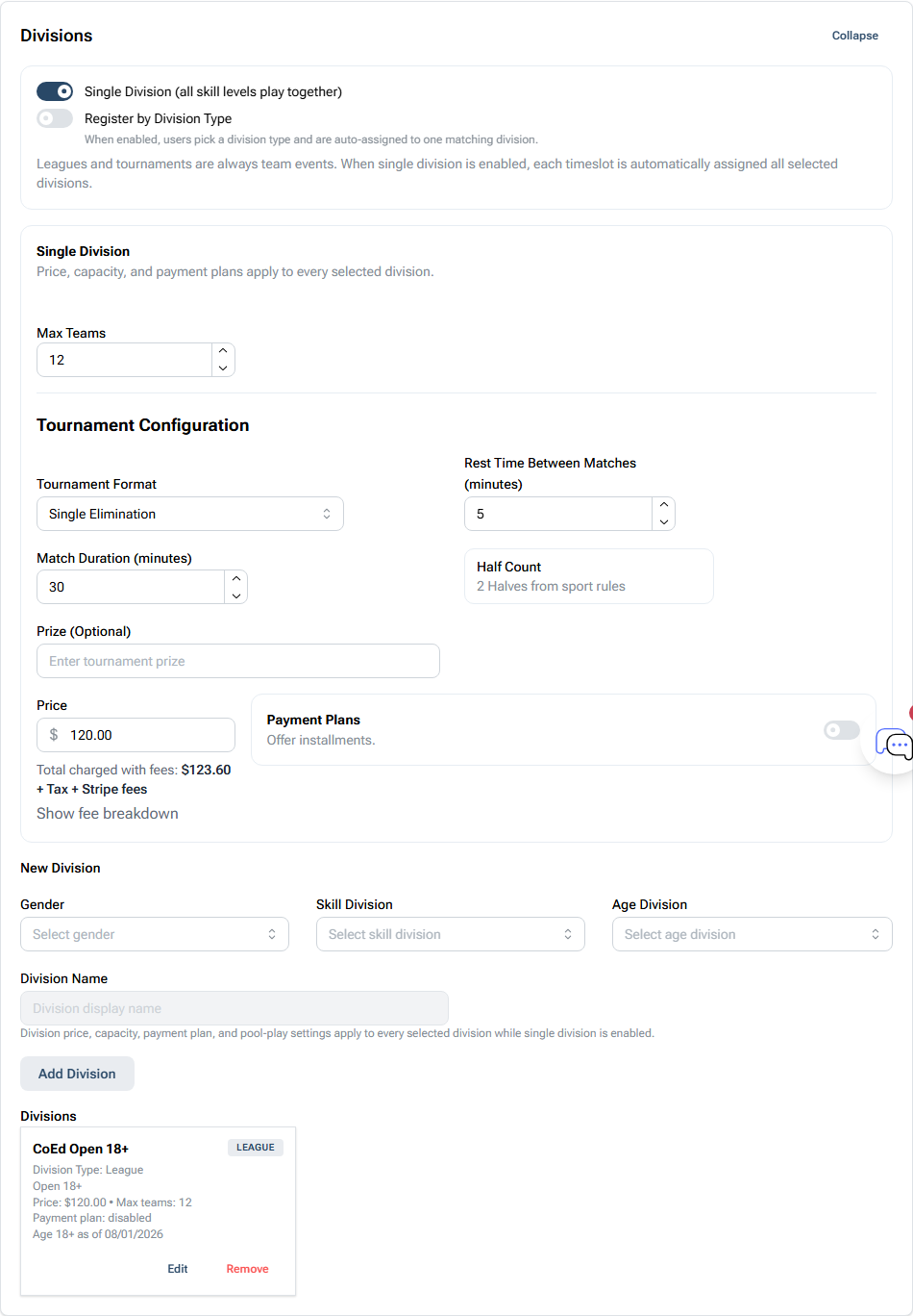 BracketIQ tournament Divisions section showing single division registration, max teams, tournament configuration, team price, fee preview, payment plans, and the saved division card